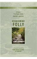 Overcoming Folly
