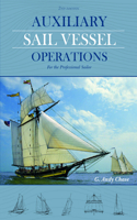 Auxiliary Sail Vessel Operations, 2nd Edition