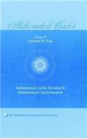 Mathematical Circles: Volume 2, Mathematical Circles Revisited, Mathematical Circles Squared