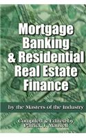 Mortgage Banking and Residential Real Estate Finance