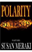 Polarity Reversed