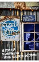Saved by the Blues