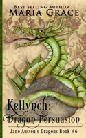 Kellynch Dragon Persuasion