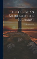 Christian Sacrifice in the Eucharist