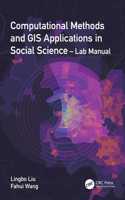 Computational Methods and GIS Applications in Social Science - Lab Manual