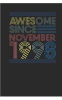 Awesome Since November 1998: Dotted Bullet Notebook - Happy Birthday Gift or Happy Anniversary Gift Idea