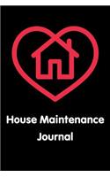 House Maintenance Journal