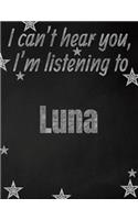I can't hear you, I'm listening to Luna creative writing lined notebook