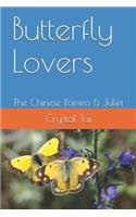 Butterfly Lovers: The Chinese Romeo & Juliet