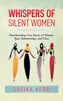 Whispers of Silent Women
