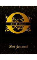 October Dot Journal: Letter O Personalized First Name Personal Dotted Bullet Grid Writing Notebook Black Gold Glittery Space Effect Cover Daily Diaries for Journalists &