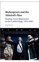 Shakespeare and the Admiral's Men