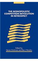 Monopolistic Competition Revolution in Retrospect