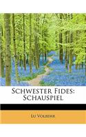 Schwester Fides