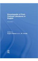 Encyclopedia of Post-Colonial Literatures in English