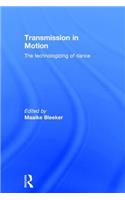 Transmission in Motion