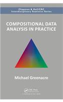 Compositional Data Analysis in Practice