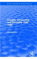 Cinema, Censorship and Sexuality 1909-1925 (Routledge Revivals)