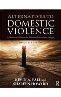 Alternatives to Domestic Violence