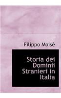Storia Dei Dominii Stranieri in Italia