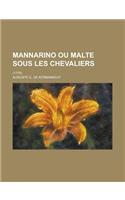 Mannarino Ou Malte Sous Les Chevaliers; (1775)