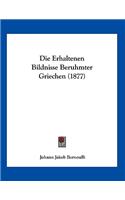 Die Erhaltenen Bildnisse Beruhmter Griechen (1877)