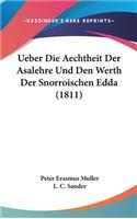 Ueber Die Aechtheit Der Asalehre Und Den Werth Der Snorroischen Edda (1811)