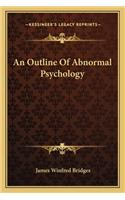 Outline of Abnormal Psychology