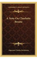 A Note On Charlotte Bronte: (English)