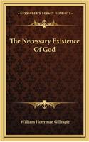 The Necessary Existence of God