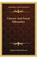 Literary And Social Silhouettes: (English)