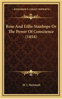 Rose and Lillie Stanhope or the Power of Conscience (1854)
