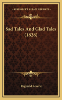 Sad Tales and Glad Tales (1828)