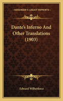 Dante's Inferno And Other Translations (1903)
