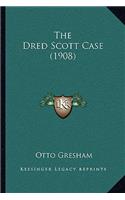 Dred Scott Case (1908)