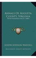 Annals Of Augusta County, Virginia