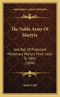 Noble Army Of Martyrs