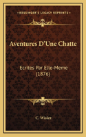 Aventures D'Une Chatte
