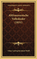 Altfranzoesische Volkslieder (1831)