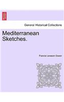 Mediterranean Sketches.