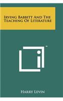 Irving Babbitt And The Teaching Of Literature