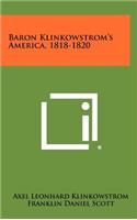 Baron Klinkowstrom's America, 1818-1820