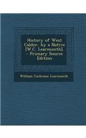 History of West Calder, by a Native [W.C. Learmonth].