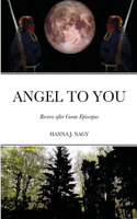 Angel to You
