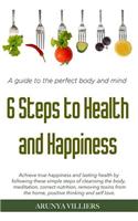 6 Steps to Health & Happiness