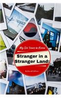 Stranger in a Stranger Land