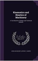 Kinematics and Kinetics of Machinery
