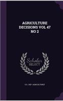 Agriculture Decisions Vol 47 No 2