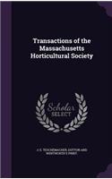 Transactions of the Massachusetts Horticultural Society