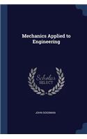 Mechanics Applied to Engineering
